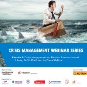 Crisis Management vs. Reality - Lessons Learnt