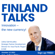 Finland Talks, Part 6: Innovation - the New Currency!